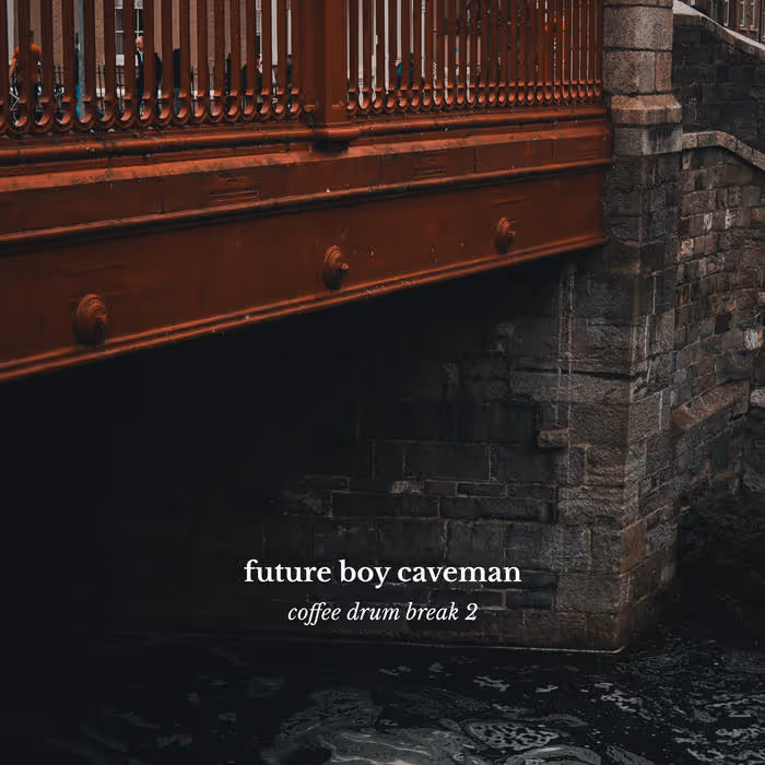Rust-colored metal bridge railing with a stone support over dark water, text overlay reads 'future boy caveman coffee drum break 2'.