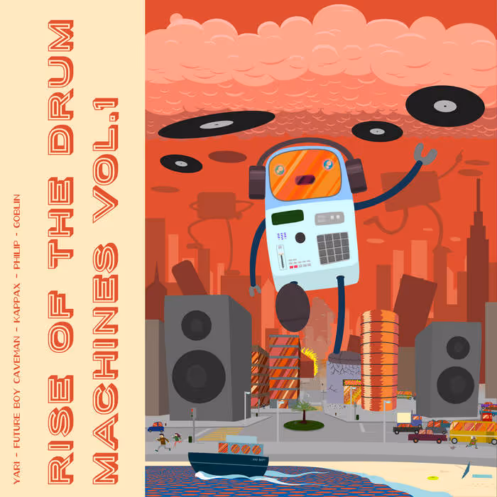Illustration of a giant music sampler robot with headphones floating over a cityscape with buildings and speakers, vinyl records in the sky, and a boat on the water below with stylized text 'Rise of the Drum Machines Vol.1' on a beige side panel.